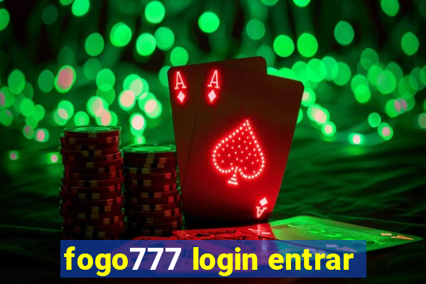 fogo777 login entrar